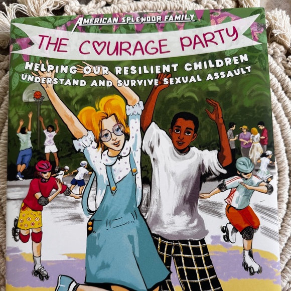 New Book-The Courage Party: Helping Children Understand & Survive Sexual Assault - Picture 1 of 2